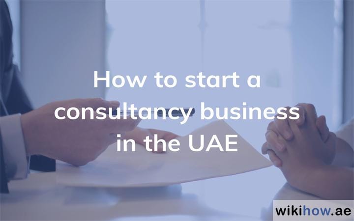 Start a Consultancy Business in UAE