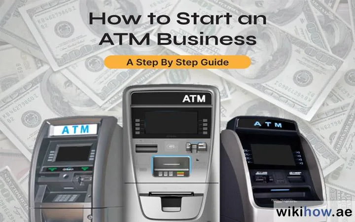 Starting an ATM Business in UAE