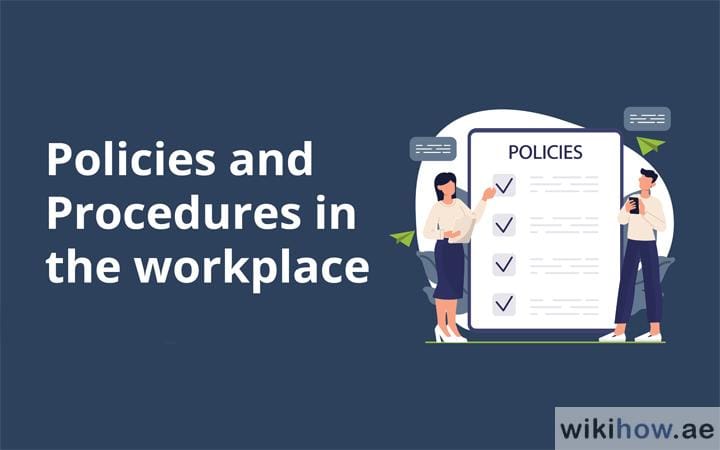 Workplace policies and standards