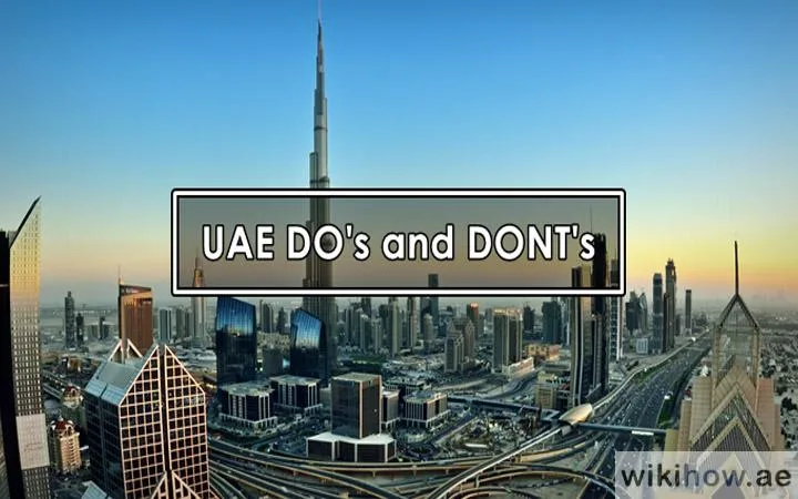 Dos and Don’ts in UAE Culture